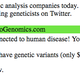 Yes Or No Genomics, where your probability of being at risk for a genetic variant is 100%.